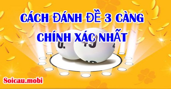 Lô đề 3 càng và cách đánh